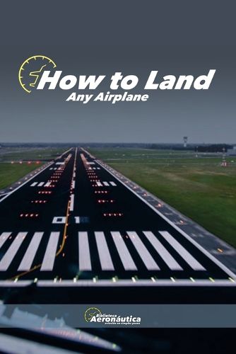 Cover image for How to land any airplane