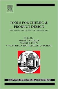 Cover image for Tools For Chemical Product Design: From Consumer Products to Biomedicine