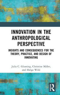 Cover image for Innovation in the Anthropological Perspective