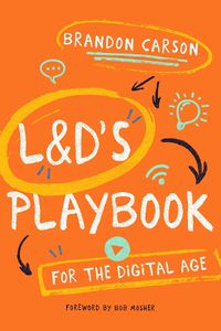 Cover image for L&D's Playbook for the Digital Age