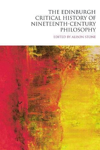 Cover image for The Edinburgh Critical History of Nineteenth-Century Philosophy