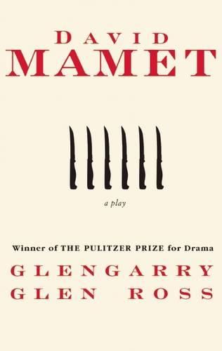 Cover image for Glengarry Glen Ross: A Play
