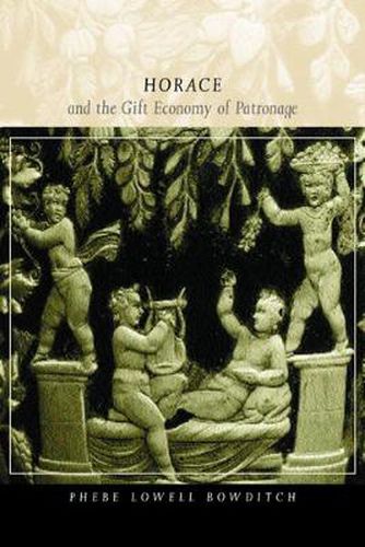 Cover image for Horace and the Gift Economy of Patronage