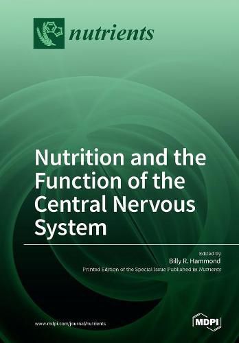 Cover image for Nutrition and the Function of the Central Nervous System