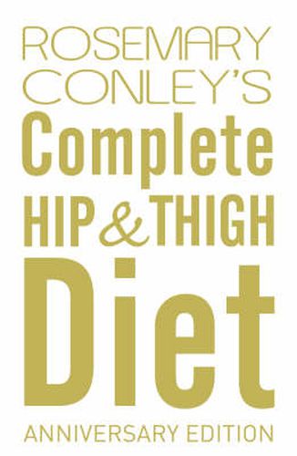 Complete Hip and Thigh Diet