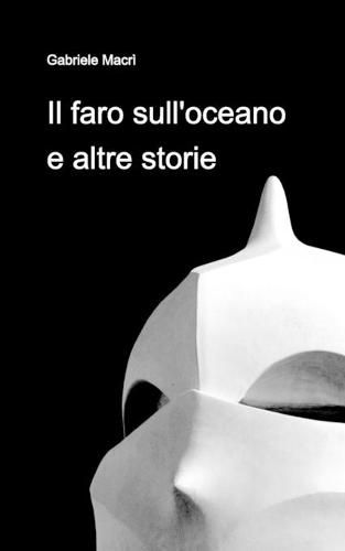 Cover image for Il faro sull'oceano e altre storie