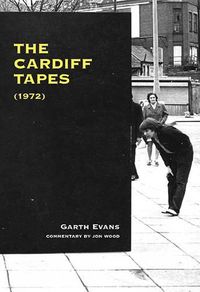 Cover image for The Cardiff Tapes (1972)