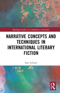 Cover image for Narrative Concepts and Techniques in International Literary Fiction