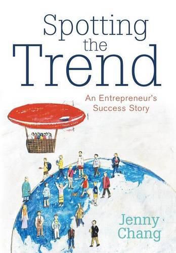 Cover image for Spotting the Trend: An Entrepreneur's Success Story