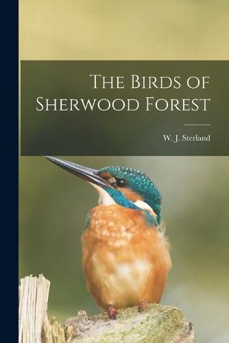 Cover image for The Birds of Sherwood Forest