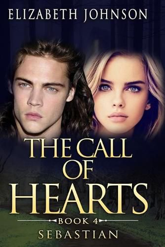 Sebastian Book 4: The call of Hearts