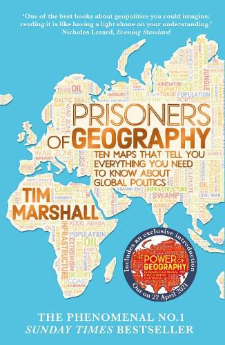 Cover image for Prisoners of Geography: Ten Maps That Tell You Everything You Need To Know About Global Politics