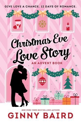 Christmas Eve Love Story: An Advent Book