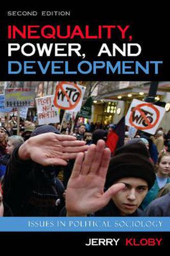 Cover image for Inequality, Power, and Development: Issues in Political Sociology
