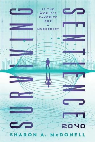 Cover image for Surviving Sentience 2040