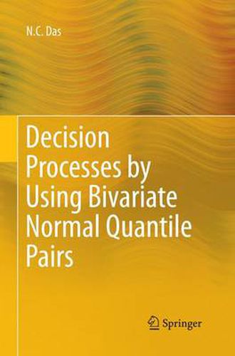 Cover image for Decision Processes by Using Bivariate Normal Quantile Pairs