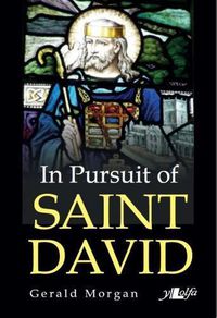 Cover image for In Pursuit of Saint David