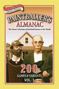 Cover image for Paintballer's Almanac: 200 Games & Variants