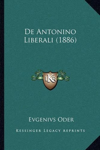 Cover image for de Antonino Liberali (1886)