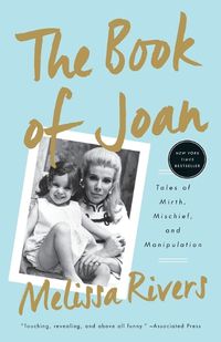 Cover image for The Book of Joan: Tales of Mirth, Mischief, and Manipulation