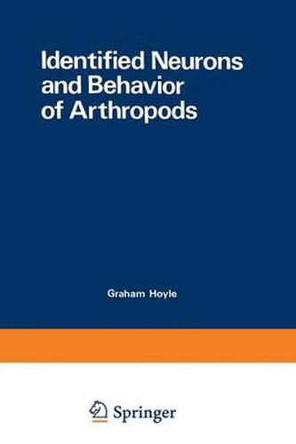 Cover image for Identified Neurons and Behavior of Arthropods