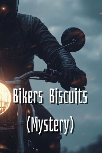 Cover image for Bikers Biscuits (Mystery)
