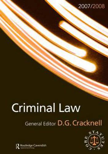 Cover image for Criminal Law 2007-2008: Routledge-Cavendish Core Statutes Series