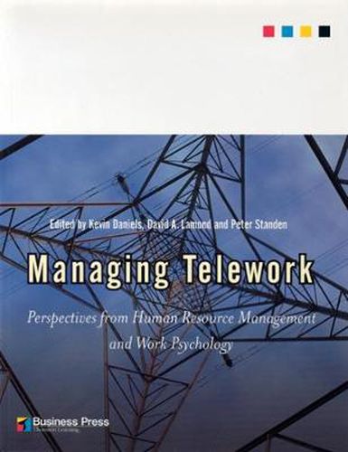 Cover image for Managing Telework: Perspectives from Human Resource Management and Work Psychology