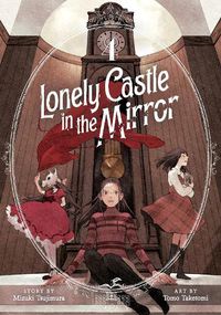 Cover image for Lonely Castle in the Mirror (Manga) Vol. 4