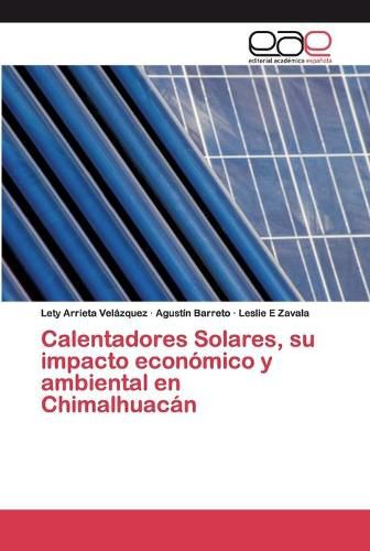 Cover image for Calentadores Solares, su impacto economico y ambiental en Chimalhuacan