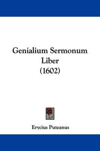 Cover image for Genialium Sermonum Liber (1602)