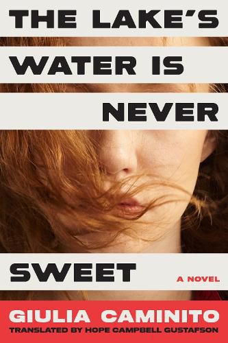 Cover image for The Lake's Water is Never Sweet