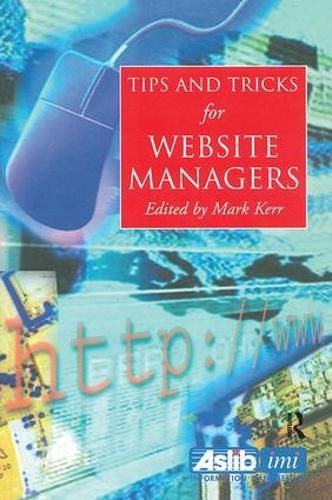 Cover image for Tips and Tricks for Web Site Managers