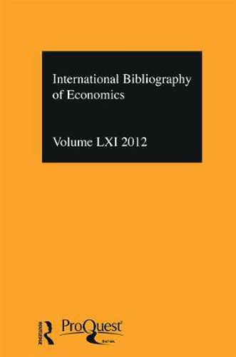 IBSS: Economics: 2012 Vol.61: International Bibliography of the Social Sciences