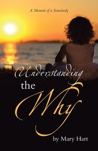 Cover image for Understanding the Why
