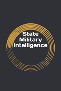 Cover image for State Military Intelligence