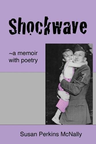 Cover image for Shockwave: a memoir with poetry