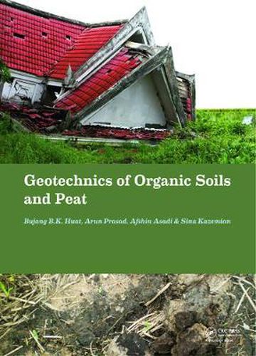 Cover image for Geotechnics of Organic Soils and Peat
