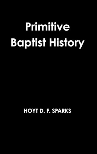 Cover image for Primitive Baptist History