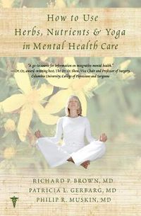 Cover image for How to Use Herbs, Nutrients, and Yoga in Mental Health