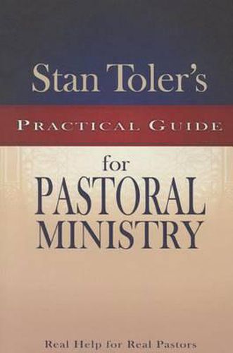 Cover image for Stan Toler's Practical Guide to Pastoral Ministry