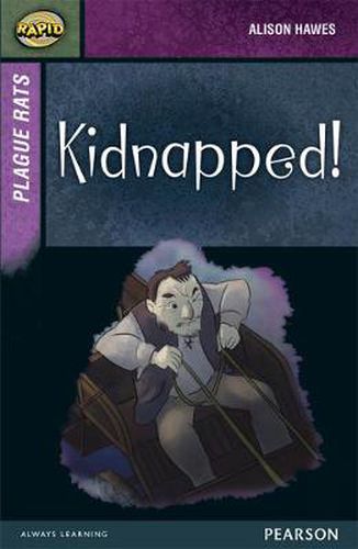 Cover image for Rapid Stage 7 Set A: Plague Rats: Kidnapped!