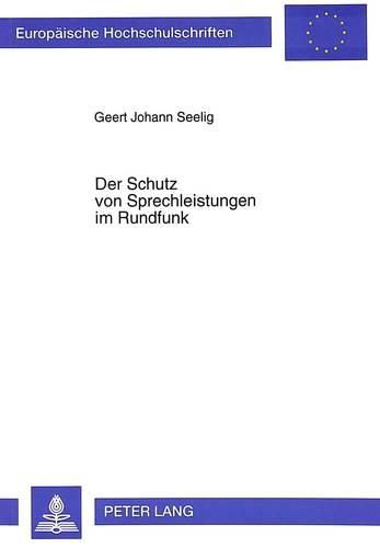 Cover image for Der Schutz Von Sprechleistungen Im Rundfunk