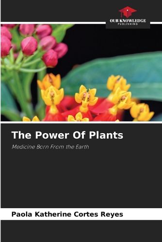 Cover image for The Power Of Plants