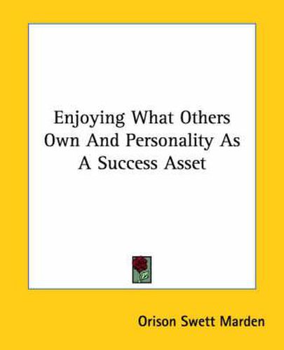 Cover image for Enjoying What Others Own and Personality as a Success Asset