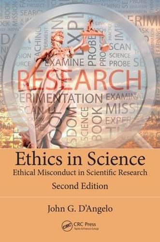 Cover image for Ethics in Science: Ethical Misconduct in Scientific Research, Second Edition