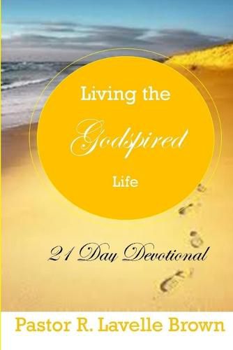 Cover image for Living the Godspired Life 21 Day Devotional