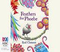 Cover image for The Rod Clement Collection: Feathers For Phoebe Plus 5 More