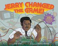 Cover image for Jerry Changed the Game!