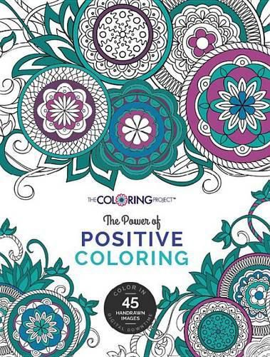 Cover image for The Power of Positive Coloring: Creating Digital Downtime for Self-Discovery